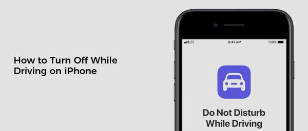 How to Turn Off While Driving on iPhone