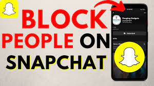 How To Block People On Snapchat