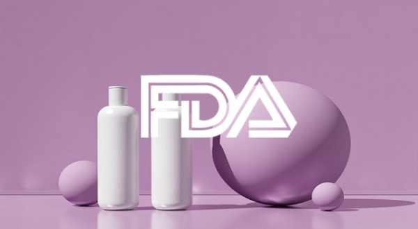 FDA Approval for Cosmetics: A Comprehensive Guide